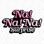 NA! NA! NA! SURPRISE